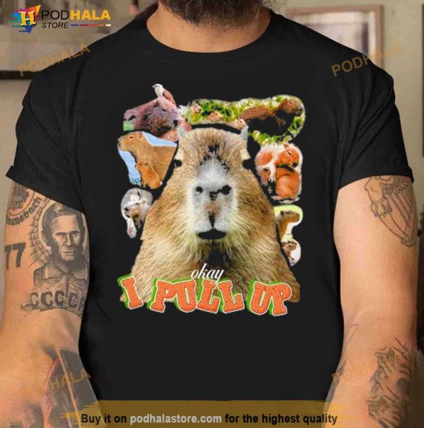 Twitch’s Toilet Paper Okay I Pull Up Capybara Shirt