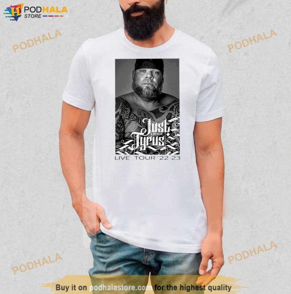 Tyrus Just A Memoir Tyrus Live Tour 22 23 T Shirt