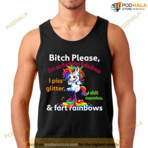 Unicorn Bitch Please I'm So Fucking Fabulous And Fart Rainbows Shirt 2