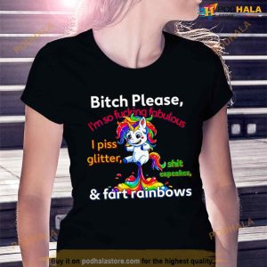 Unicorn Bitch Please I'm So Fucking Fabulous And Fart Rainbows Shirt 3