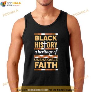 Unshakeable Faith Black History Month Blm Melanin Christian Shirt 3