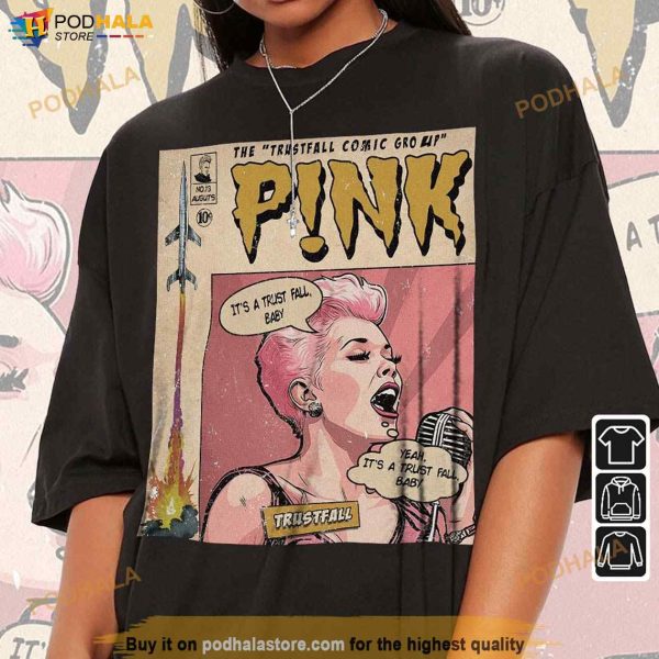 Vintage 90s P!nk Comic Shirt, Sweatshirt Book Art P!nk Trustfall World Tour Gift
