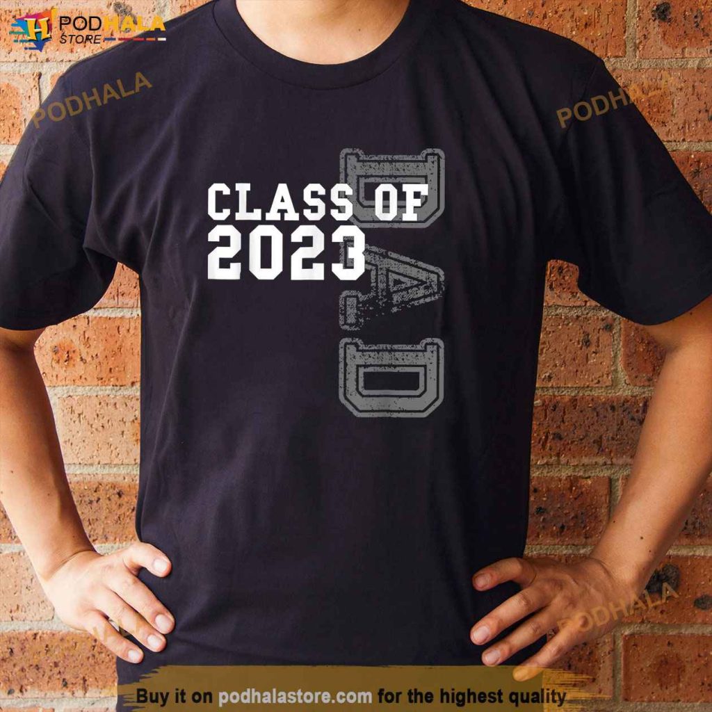 Vintage Senior 2023 Class Grad Proud Dad Class Of 2023 Shirt Bring Your Ideas Thoughts And 1755