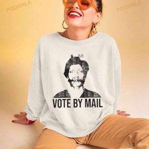 Vote By Mail Ted Kaczynski Shirt 2