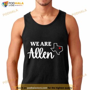 We Are Allen Texas Heart Shirt 3
