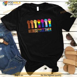 We Rise Together Black Lgbt Gay Pride Support Lgbtq Parade Shirt 1