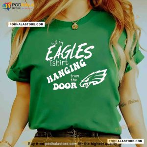 Taylor Swift Eagles T Shirt Taylor Swift Eagles Shirt Taylor Swift Eagles  Sweater T-Shirt Hoodie Eagles T Shirt Hanging From The Door - Trendingnowe