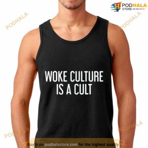 Woke Culture Is A Cult Shirt 2