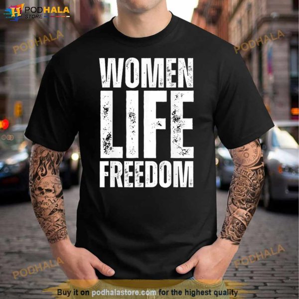 Women Life Freedom T Shirt