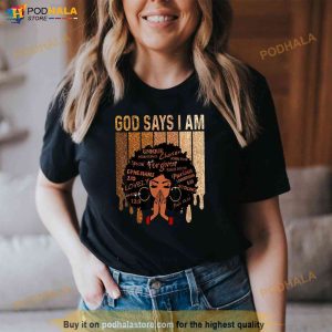Womens Black Girl God Says I Am Black Melanin Juneteenth Shirt 2