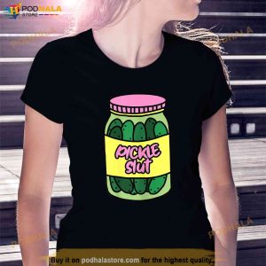Womens Pickle Slut Who Loves Pickles Funny Shirt 3