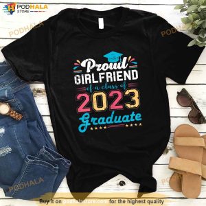 girlfriend graduation shirt