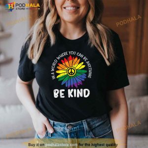 World Be Kind Rainbow Daisy Peace Hippie Gay Pride Lgbt Gift Shirt 2