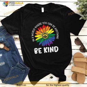 World Be Kind Rainbow Daisy Peace Hippie Gay Pride Lgbt Gift Shirt 3