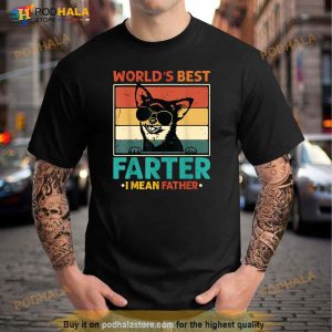 Worlds Best Farter I Mean Father Best Dad Ever Cool Dog Mens Shirt 2