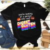 You’re Looking At Person Who Can’t Digest Gluten Shirt