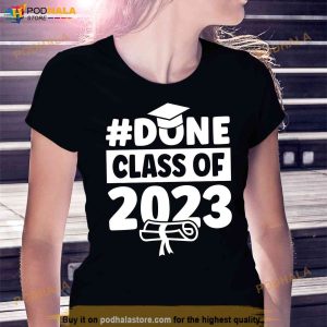 done Class Of 2023 For Senior Year Graduate And Graduation 2