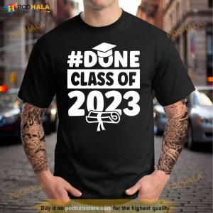 done Class Of 2023 For Senior Year Graduate And Graduation 3