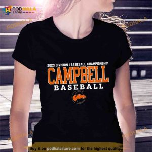 2023 Division I Champions Baseball Campbell Fighting Baseball Shirt