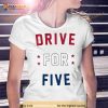 2023 Drive For Five Roster Uswntpa Shirt