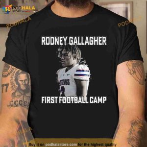 2023 First Football Camp Rodney Gallagher Shirt 2