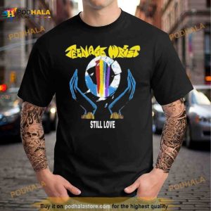 2023 Teenage Wrist Still Love Shirt 2