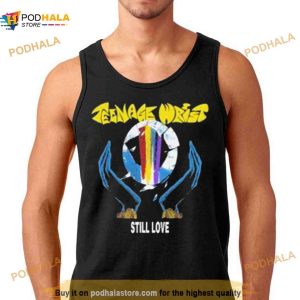 2023 Teenage Wrist Still Love Shirt 3