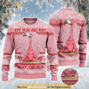 3D Flamingo Lovers Gift Eff You See Kay Why Oh You Funny Ugly Sweater