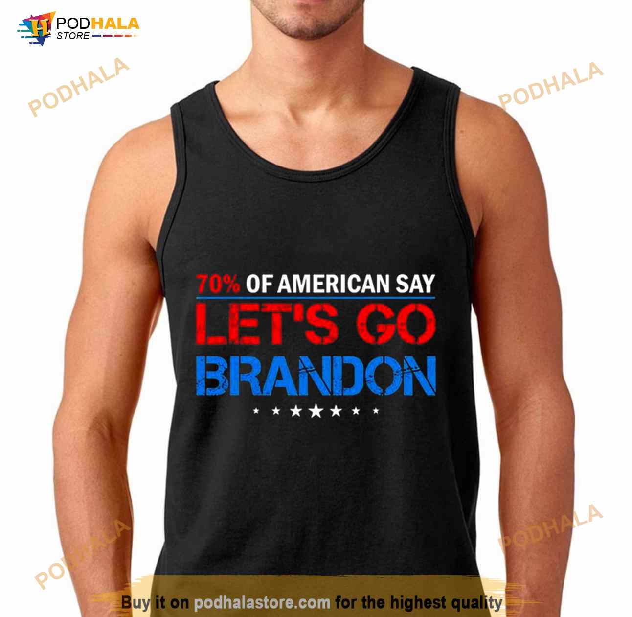 70% Of American Say Let's Go Brandon Shirt