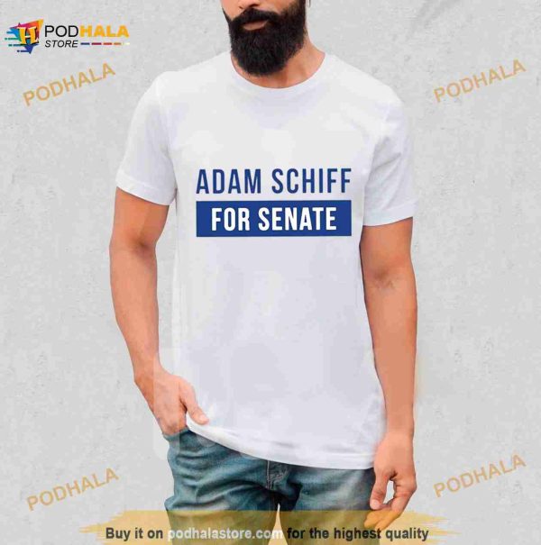 Adamschiff Adam Schiff For Senate Shirt