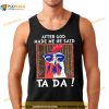 After god made me he said ta da chicken Shirt