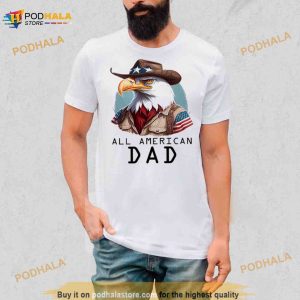 All American Dad Military Dad Hero Dad Shirt 3