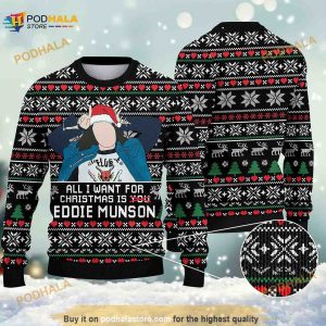 All I Want Is Eddie Munson Stranger Things Xma Ugly Christmas 3D Funny Ugly Sweater