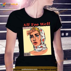 All To Well Taylor Shirt