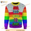 All You Need Is Love LGBT Sweater, Rainbow Pride Sweater, Pride Christmas Sweater