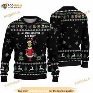 All Your Sweaters Are Ugly Christmas Sweater