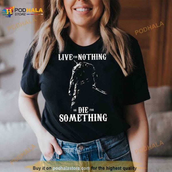 Art Like For Nothing Or Die The Expendables Shirt