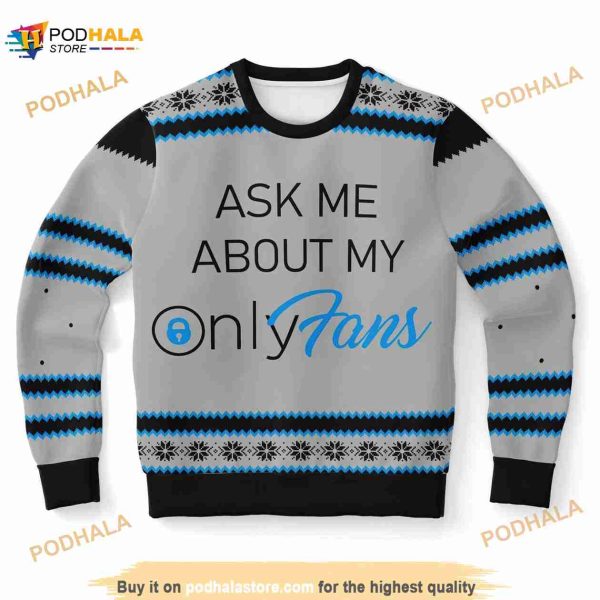 Ask Me My Onlyfans Ugly Christmas Sweater