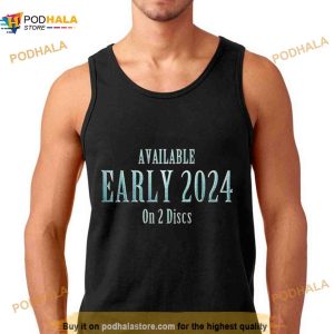 Available Early 2024 On 2 Discs Shirt 2