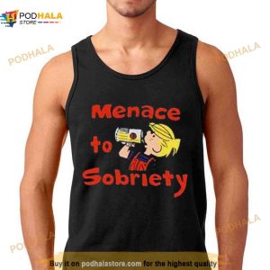 Awesome Menace To Sobriety Shirt 3