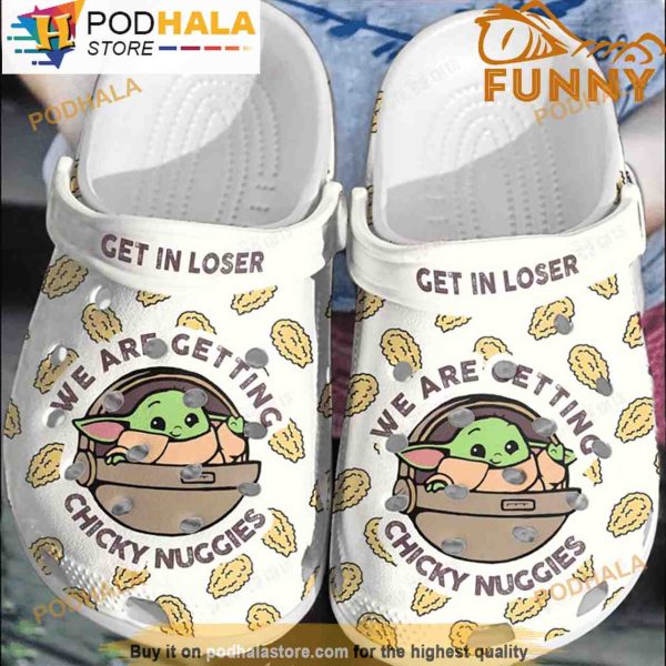 Baby Yoda We Are Getting Chicky Nuggies Clog Shoes 3D Crocs, Funny Crocs