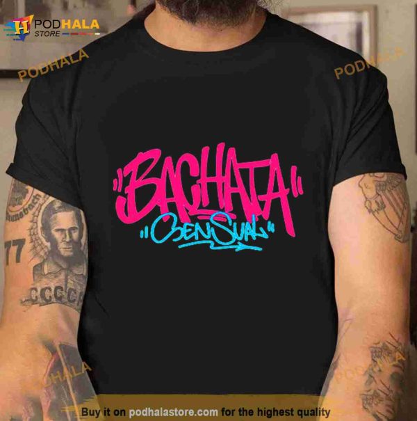 Bachata Sensual Graffiti Tag Manuel Turizo Shirt