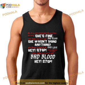 Bad Blood Taylor Version Yells At Security Guard Shirt 3