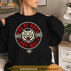 Baron Corbin End Of Days Lone Wolf Shirt 2