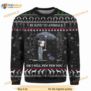 Be Kind To Animal Or I Will Pew Pew You John Wick 3D Ugly Sweater
