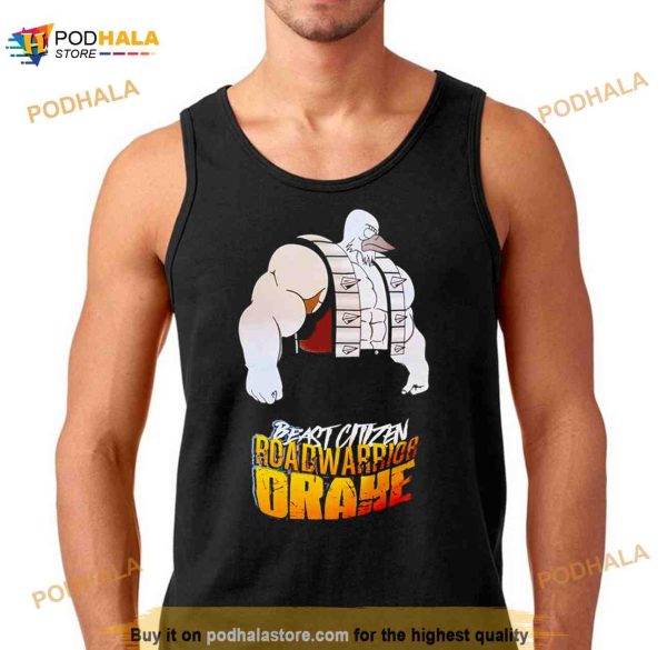 Beast Citizen Roadwarrior Drake Shirt