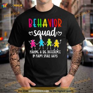 Behavior Squad Making A Big Difference In Many Small Ways Autism Shirt
