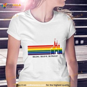 Belong Believe Be Proud 2023 Shirt 2