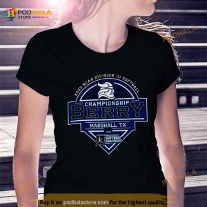 Berry University 2023 Ncaa Division Iii Softball Championship Berry Shirt 3
