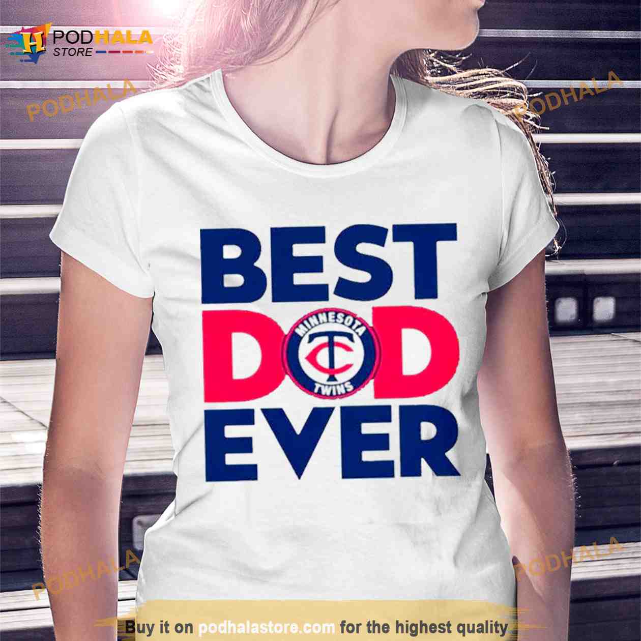 Best Dad Ever Mlb Minnesota Twins Logo 2023 Shirt